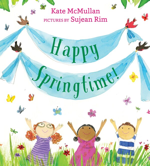 Happy Springtime by Kate Mcmullan, Hardcover | Indigo Chapters