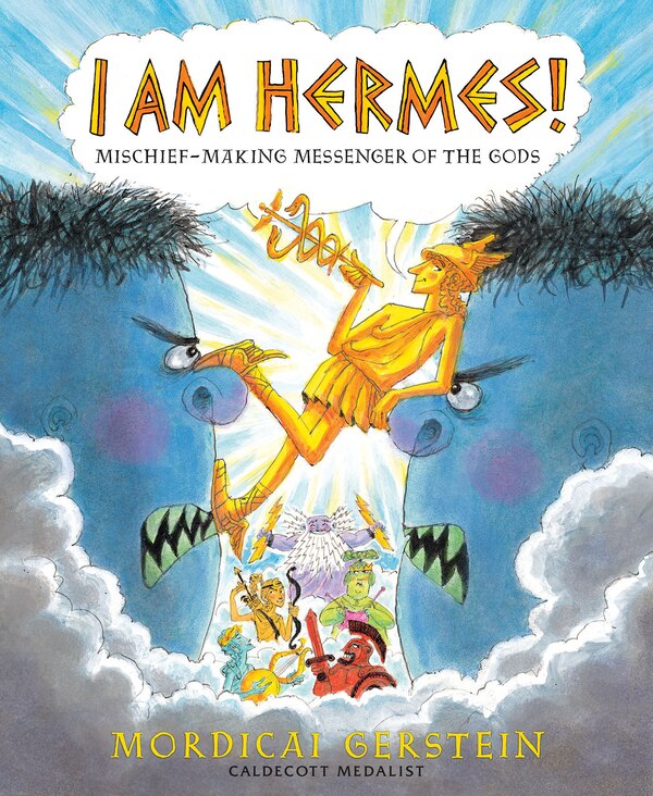 I Am Hermes by Mordicai Gerstein, Paperback | Indigo Chapters