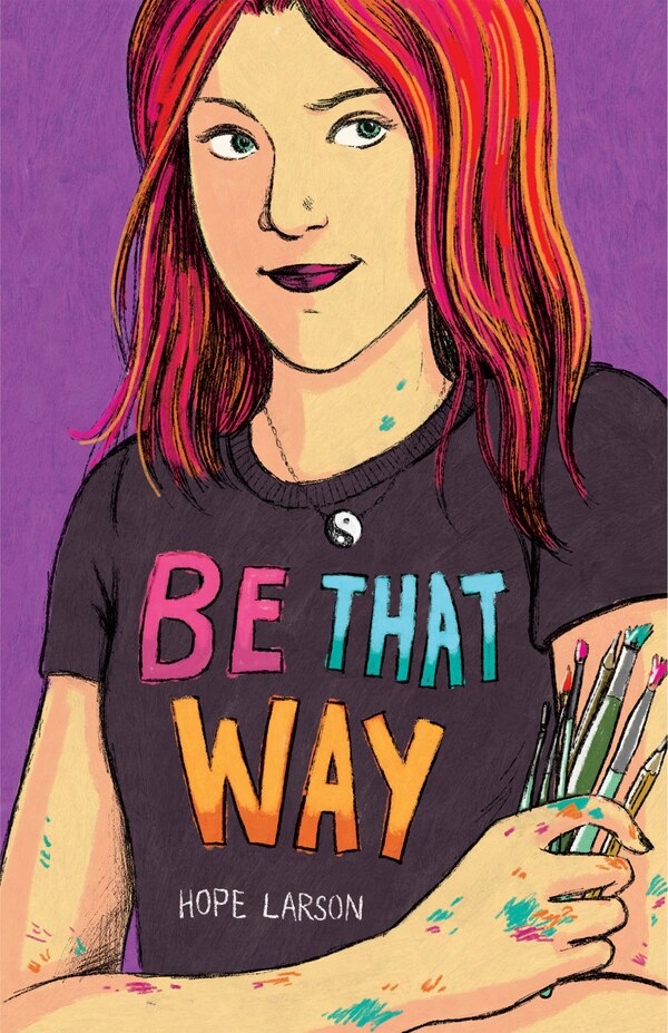 Be That Way by Hope Larson, Hardcover | Indigo Chapters