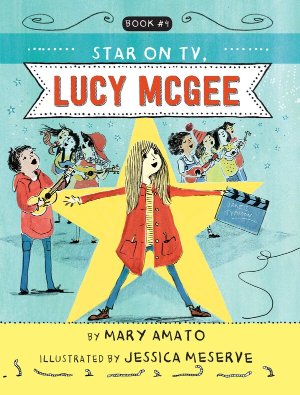 A Star On Tv Lucy Mcgee by Mary Amato, Paperback | Indigo Chapters