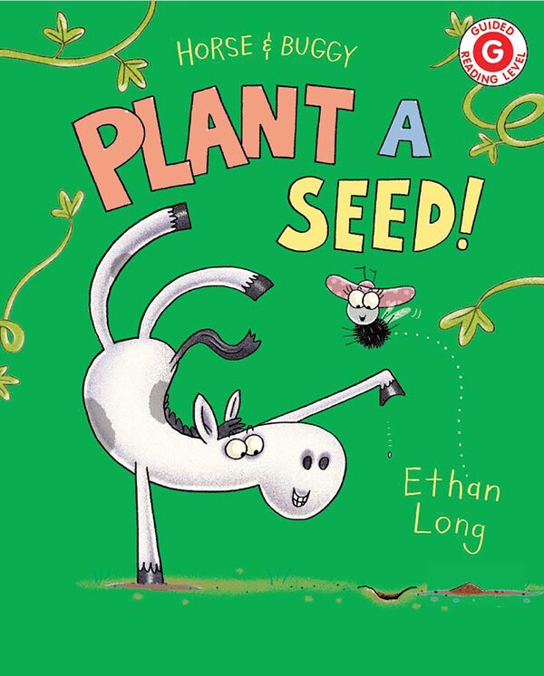 Horse & Buggy Plant a Seed by Ethan Long, Paperback | Indigo Chapters