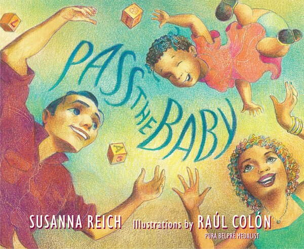 Pass the Baby by Susanna Reich, Hardcover | Indigo Chapters
