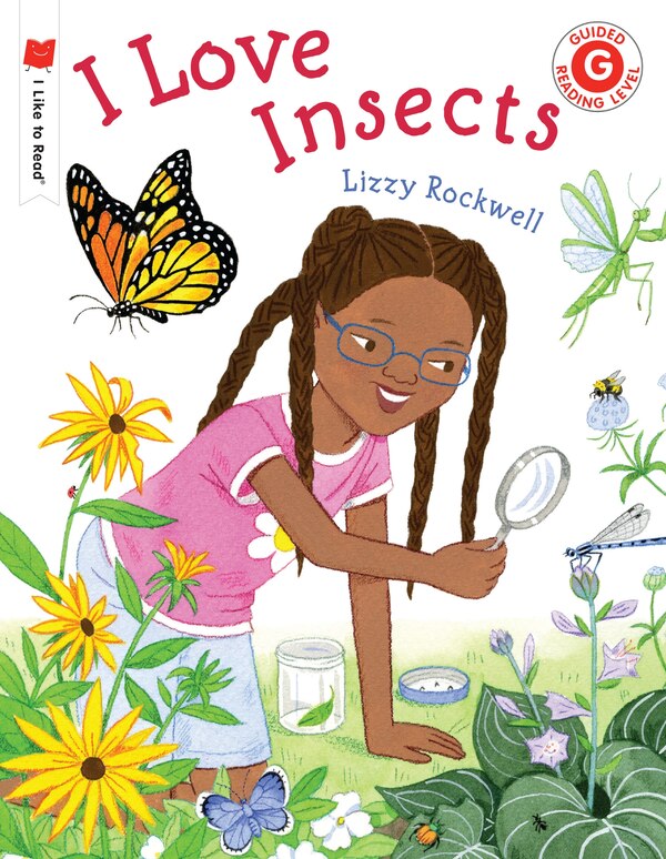 I Love Insects by Lizzy Rockwell, Paperback | Indigo Chapters