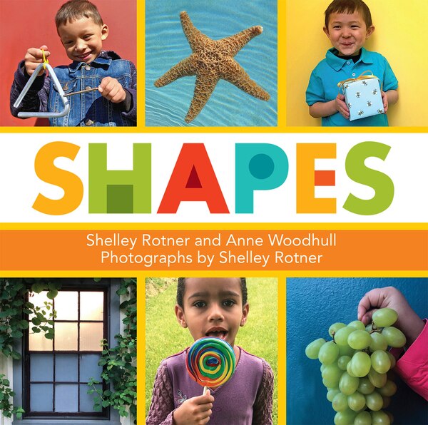 Shapes by Anne Woodhull, Board Book | Indigo Chapters