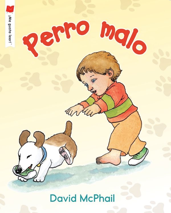 Perro Malo by David Mcphail, Paperback | Indigo Chapters