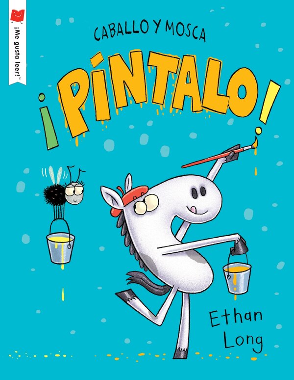 ¡pintalo by Ethan Long, Paperback | Indigo Chapters