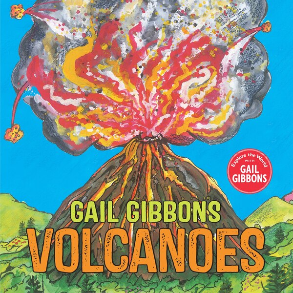 Volcanoes by Gail Gibbons, Paperback | Indigo Chapters