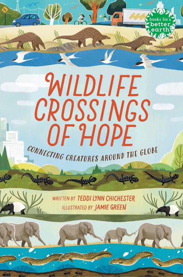Wildlife Crossings of Hope by Teddi Lynn Chichester, Hardcover | Indigo Chapters
