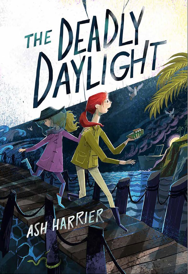 The Deadly Daylight by Ash Harrier, Hardcover | Indigo Chapters