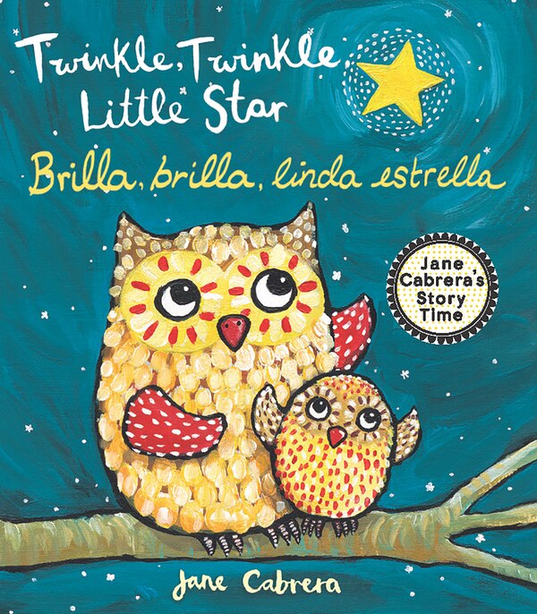 Twinkle Twinkle Little Star / Brilla brilla linda estrella by Jane Cabrera, Board Book | Indigo Chapters