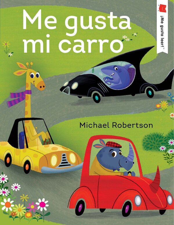 Me gusta mi carro by Michael Robertson, Paperback | Indigo Chapters