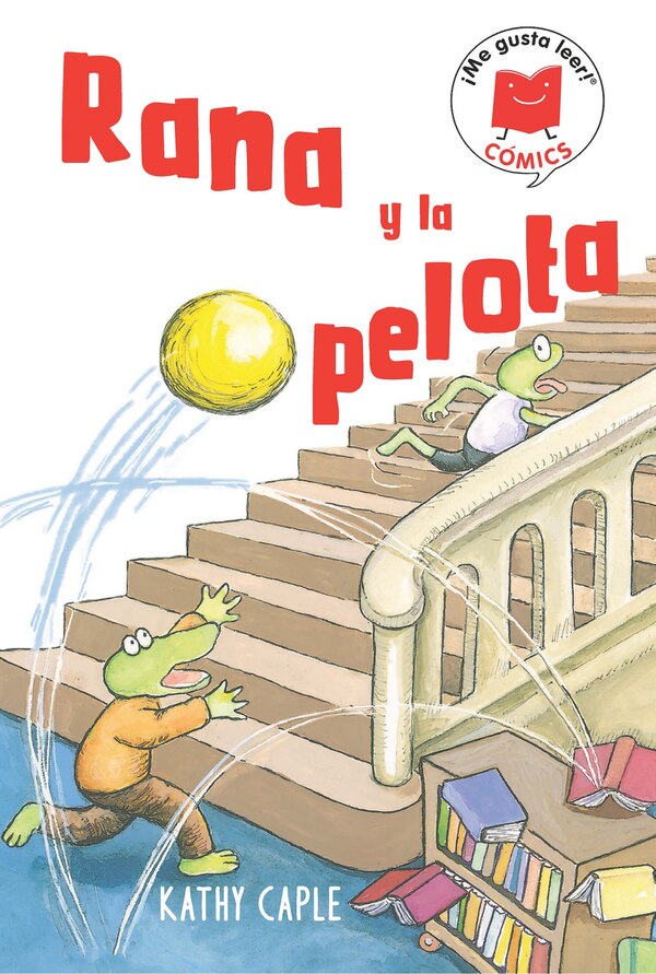 Rana y la pelota by Kathy Caple, Paperback | Indigo Chapters