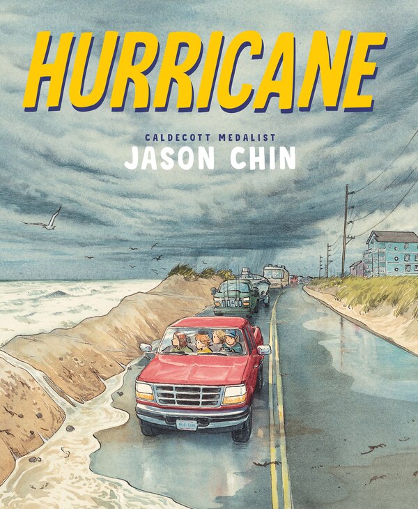 Hurricane by Jason Chin, Hardcover | Indigo Chapters