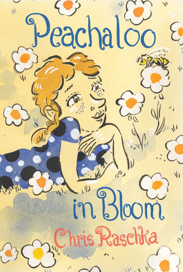 Peachaloo in Bloom by Chris Raschka, Hardcover | Indigo Chapters