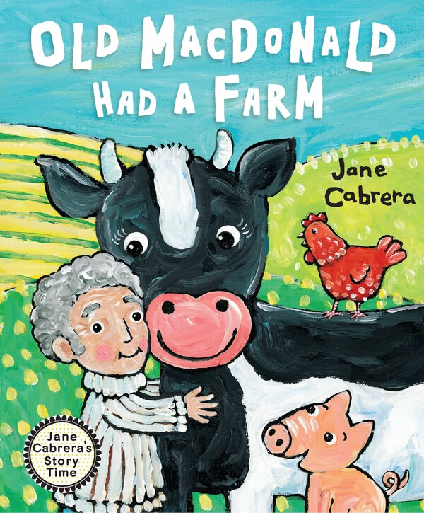 Old Macdonald Had a Farm by Jane Cabrera, Paperback | Indigo Chapters