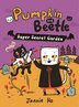 Pumpkin and Beetle: Super Secret Garden by Jannie Ho, Hardcover | Indigo Chapters