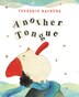 Another Tongue by Yevgenia Nayberg, Hardcover | Indigo Chapters