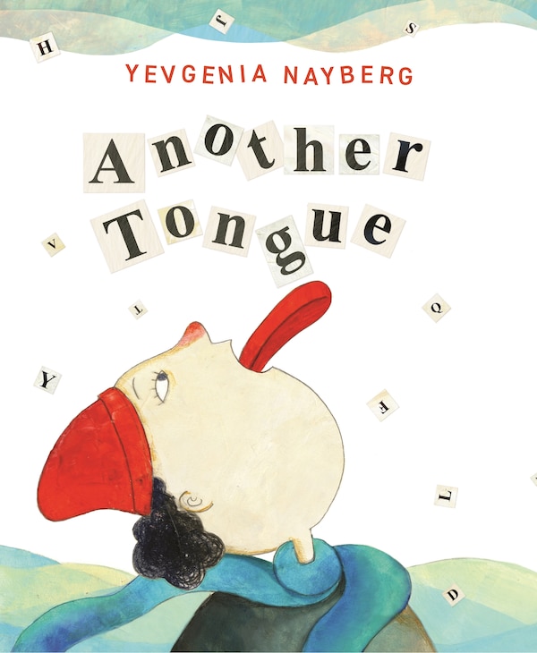 Another Tongue by Yevgenia Nayberg, Hardcover | Indigo Chapters