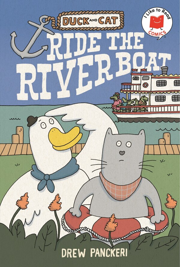 Duck and Cat Ride the Riverboat by Drew Panckeri, Hardcover | Indigo Chapters