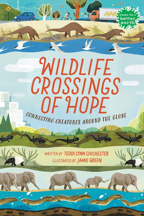 Wildlife Crossings of Hope by Teddi Lynn Chichester, Paperback | Indigo Chapters
