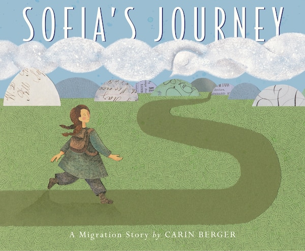 Sofia's Journey by Carin Berger, Hardcover | Indigo Chapters