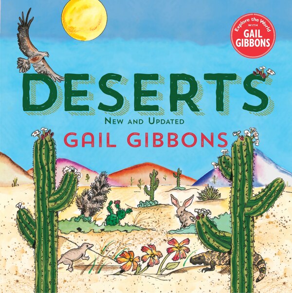 Deserts (New & Updated) by Gail Gibbons, Hardcover | Indigo Chapters