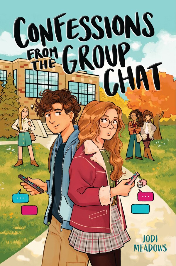 Confessions From the Group Chat by Jodi Meadows, Hardcover | Indigo Chapters