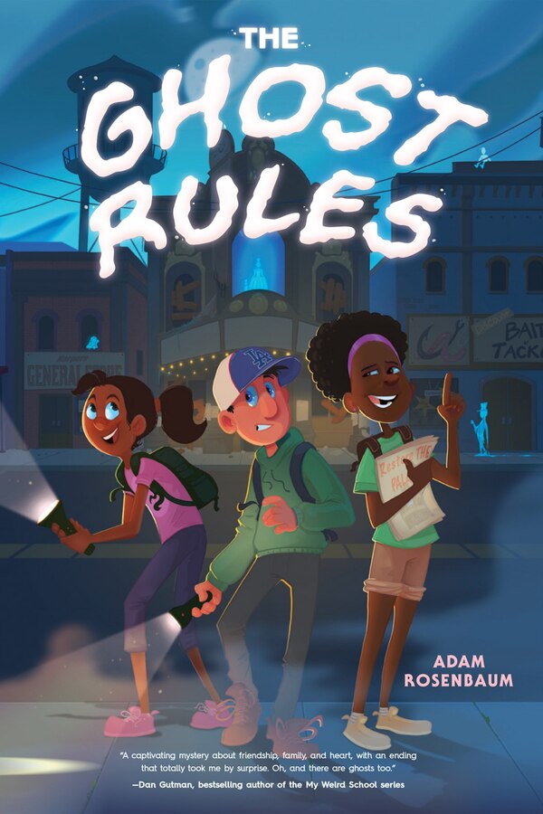The Ghost Rules by Adam Rosenbaum, Paperback | Indigo Chapters