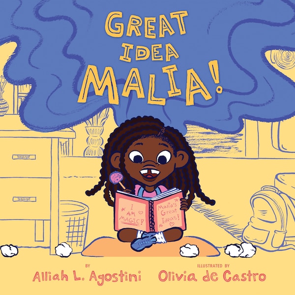 Great Idea Malia by Alliah L. Agostini, Paperback | Indigo Chapters
