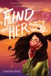 Find Her by Ginger Reno, Paperback | Indigo Chapters