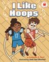 I Like Hoops by Juwanda G. Ford, Paperback | Indigo Chapters