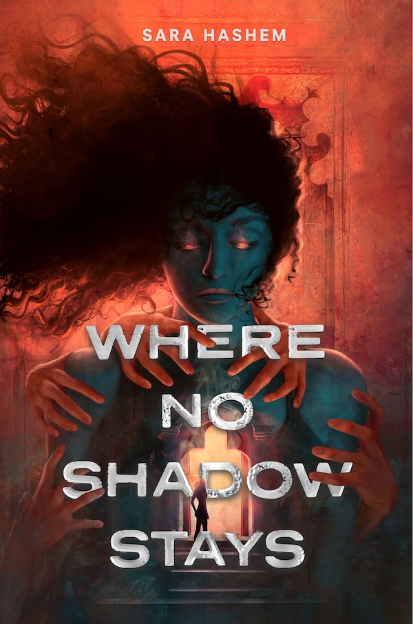 Where No Shadow Stays by Sara Hashem, Paperback | Indigo Chapters