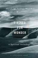 I Asked For Wonder by Abraham Joshua Heschel, Paperback | Indigo Chapters