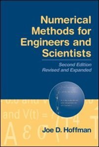 Numerical Methods For Engineers And Scientists by Joe D. Hoffman, Hardcover | Indigo Chapters