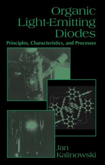 Organic Light-Emitting Diodes by Jan Kalinowski, Hardcover | Indigo Chapters