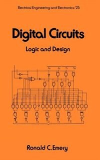 Digital Circuits by Emery, Ronald C., Hardcover | Indigo Chapters