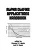 Alpha Olefins Applications Handbook by George Lappin, Hardcover | Indigo Chapters