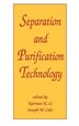 Separation And Purification Technology by Norman Li, Hardcover | Indigo Chapters