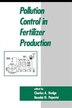 Pollution Control In Fertilizer Production by C a Hodge, Hardcover | Indigo Chapters