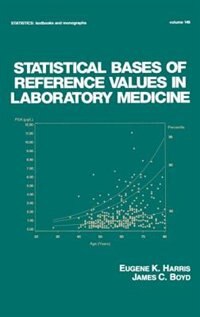 Statistical Bases of Reference Values in Laboratory Medicine by Eugene K. Harris, Hardcover | Indigo Chapters