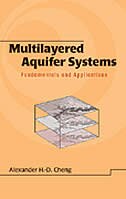 Multilayered Aquifier Systems by Alexander H.d. Cheng, Hardcover | Indigo Chapters