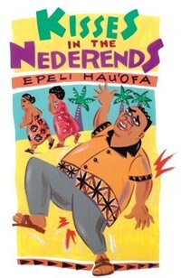 Kisses in the Nederends by Epeli Hau‘ofa, Paperback | Indigo Chapters
