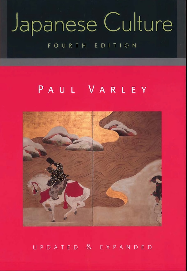 Japanese Culture by Paul Varley, Paperback | Indigo Chapters