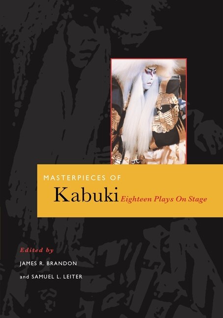 Masterpieces Of Kabuki by James R. Brandon, Paperback | Indigo Chapters