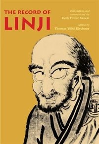 The Record Of Linji by Thomas Yuho Kirchner, Hardcover | Indigo Chapters