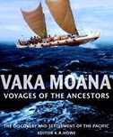 Vaka Moana Voyages Of The Ancestors by K. R. Howe, Hardcover | Indigo Chapters