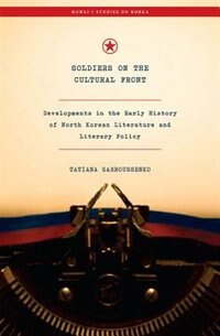 Soldiers On The Cultural Front by Tatiana Gabroussenko, Hardcover | Indigo Chapters