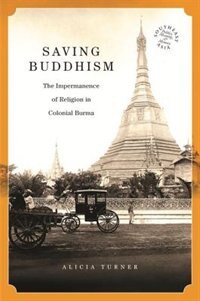 Saving Buddhism by Alicia Turner, Hardcover | Indigo Chapters