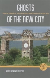 Ghosts Of The New City by Andrew Alan Johnson, Paperback | Indigo Chapters