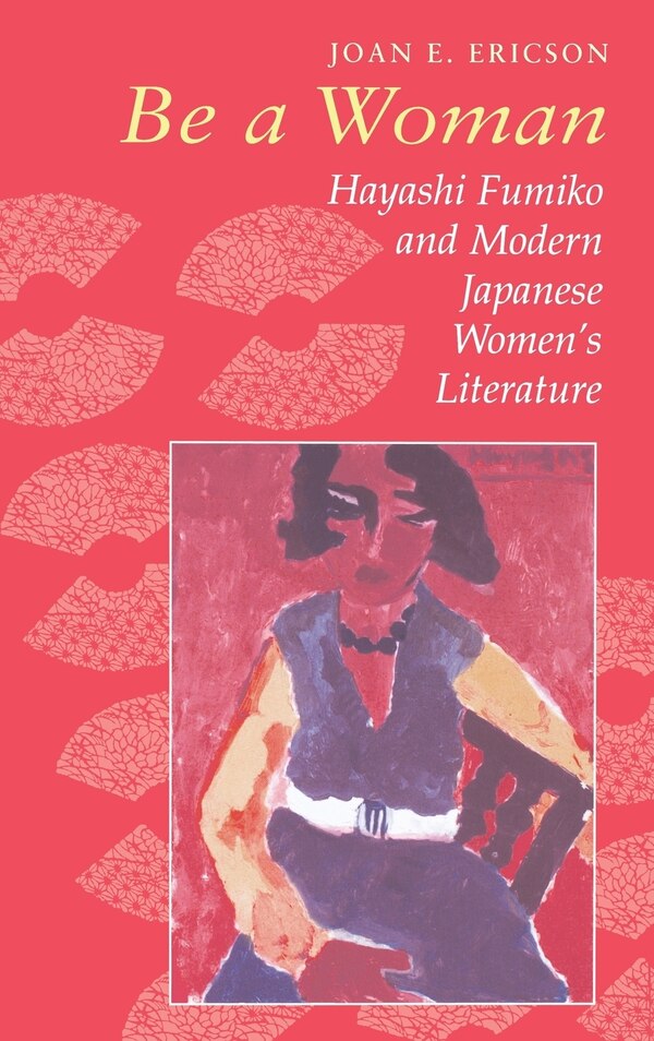 Be A Woman by Joan E. Ericson, Hardcover | Indigo Chapters